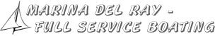 Marina del Ray - Full Service Boating